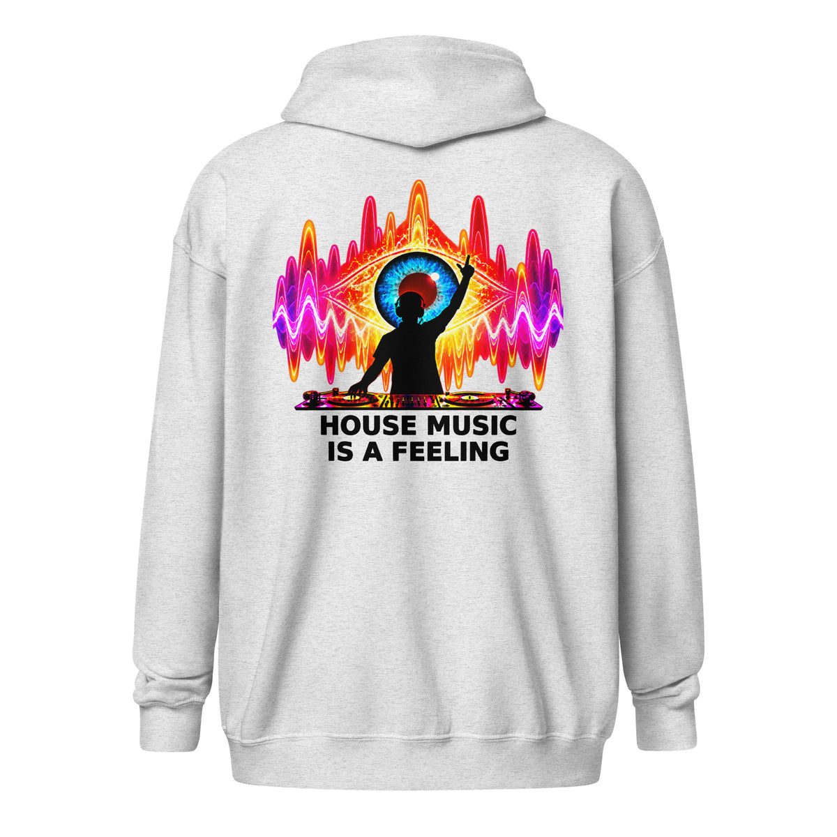 DJ Leslieson “House Music Is A Feeling” unisex zip hoodie in Ash, back view showing the full design