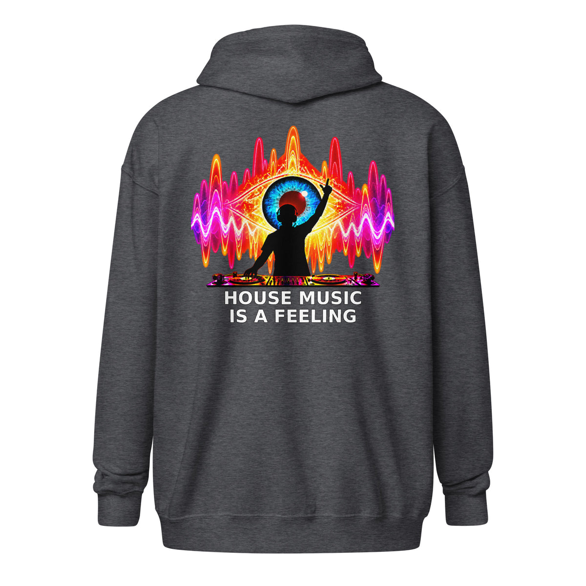 DJ Leslieson “House Music Is A Feeling” unisex zip hoodie in Dark Heather, back view showing the full design